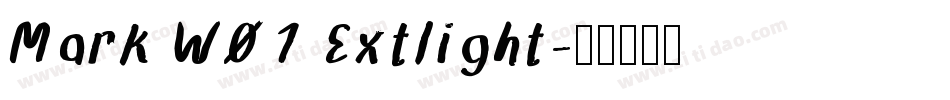 Mark W01 Extlight字体转换